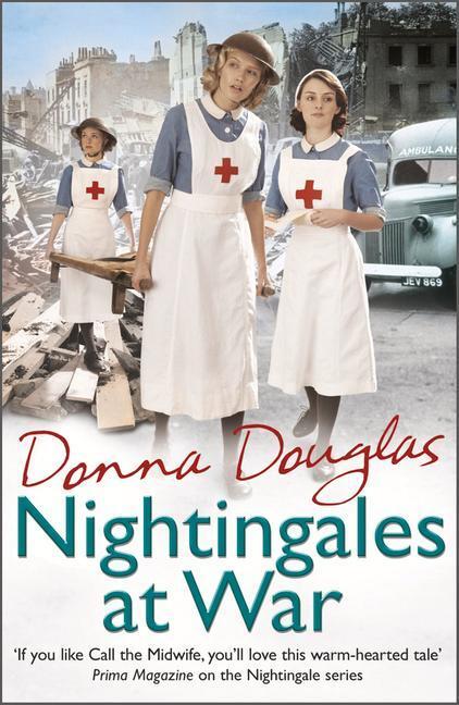Cover: 9780099599579 | Nightingales at War | (Nightingales 6) | Donna Douglas | Taschenbuch