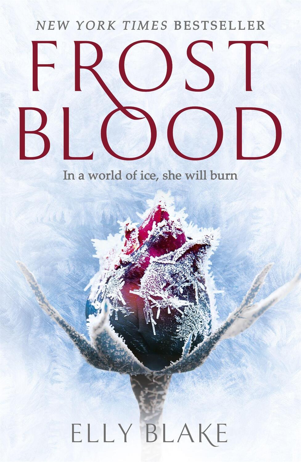 Cover: 9781473635180 | Frostblood | The Frostblood Saga Book One | Elly Blake | Taschenbuch