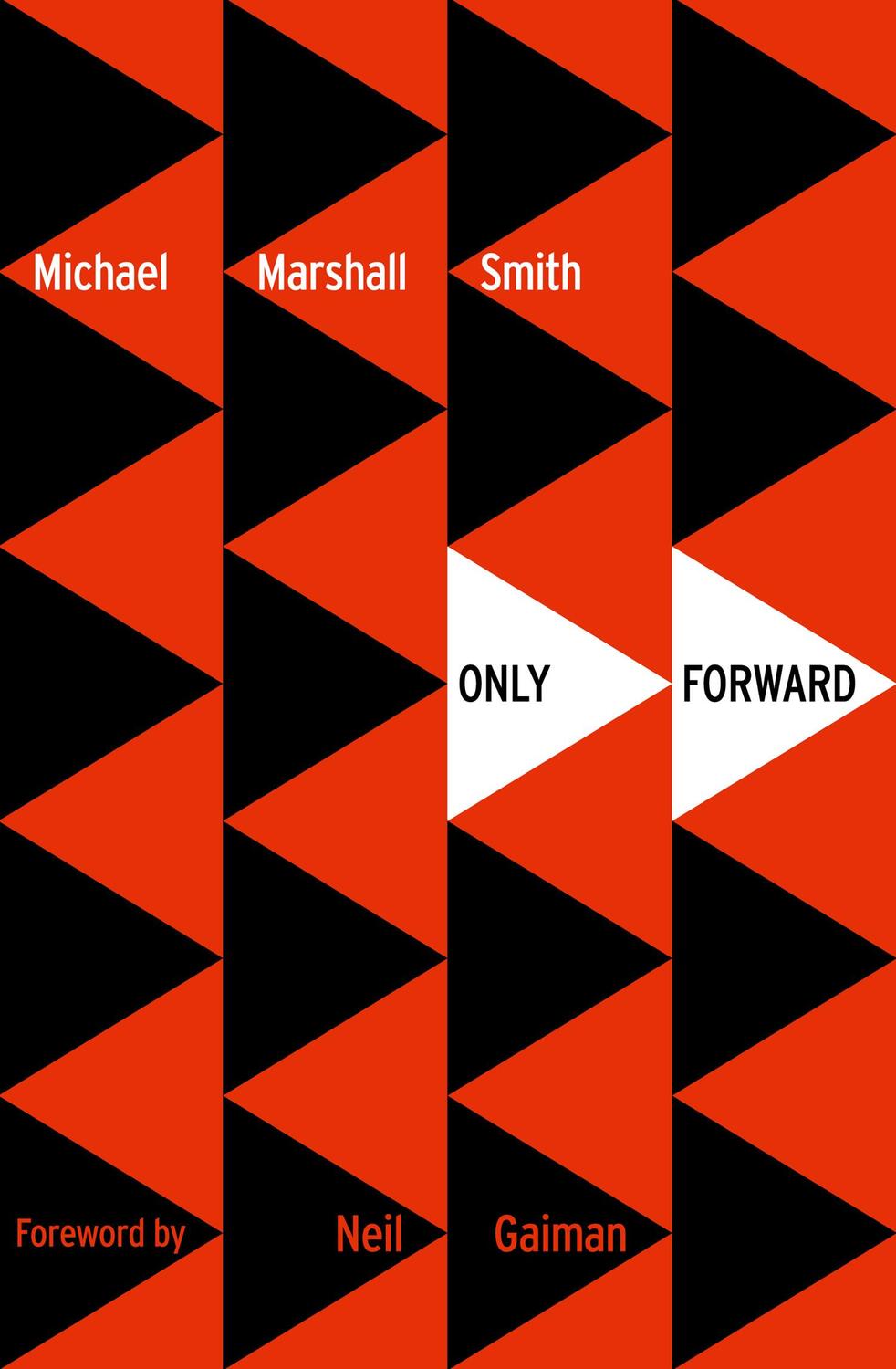 Cover: 9780008117443 | Only Forward | Michael Marshall Smith | Taschenbuch | Voyager Classics