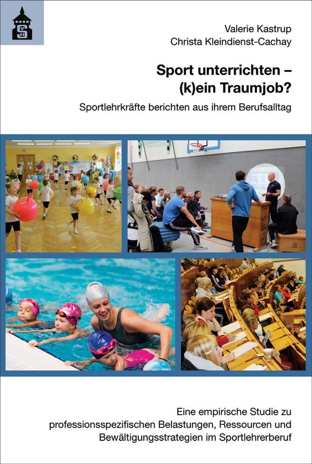 Cover: 9783834021533 | Sport unterrichten - (k)ein Traumjob? | Valerie Kastrup (u. a.) | Buch