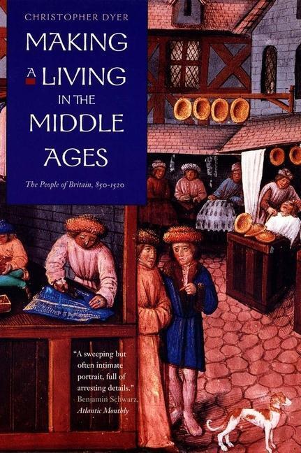 Cover: 9780300101911 | Making a Living in the Middle Ages | The People of Britain 850-1520