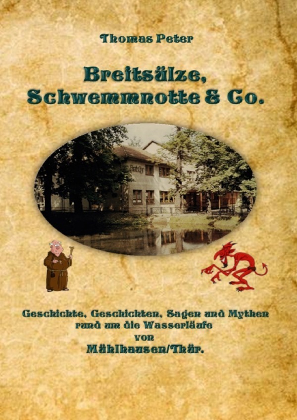 Cover: 9783750290297 | Breitsülze, Schwemmnotte &amp; Co. | Thomas Peter | Taschenbuch | Deutsch