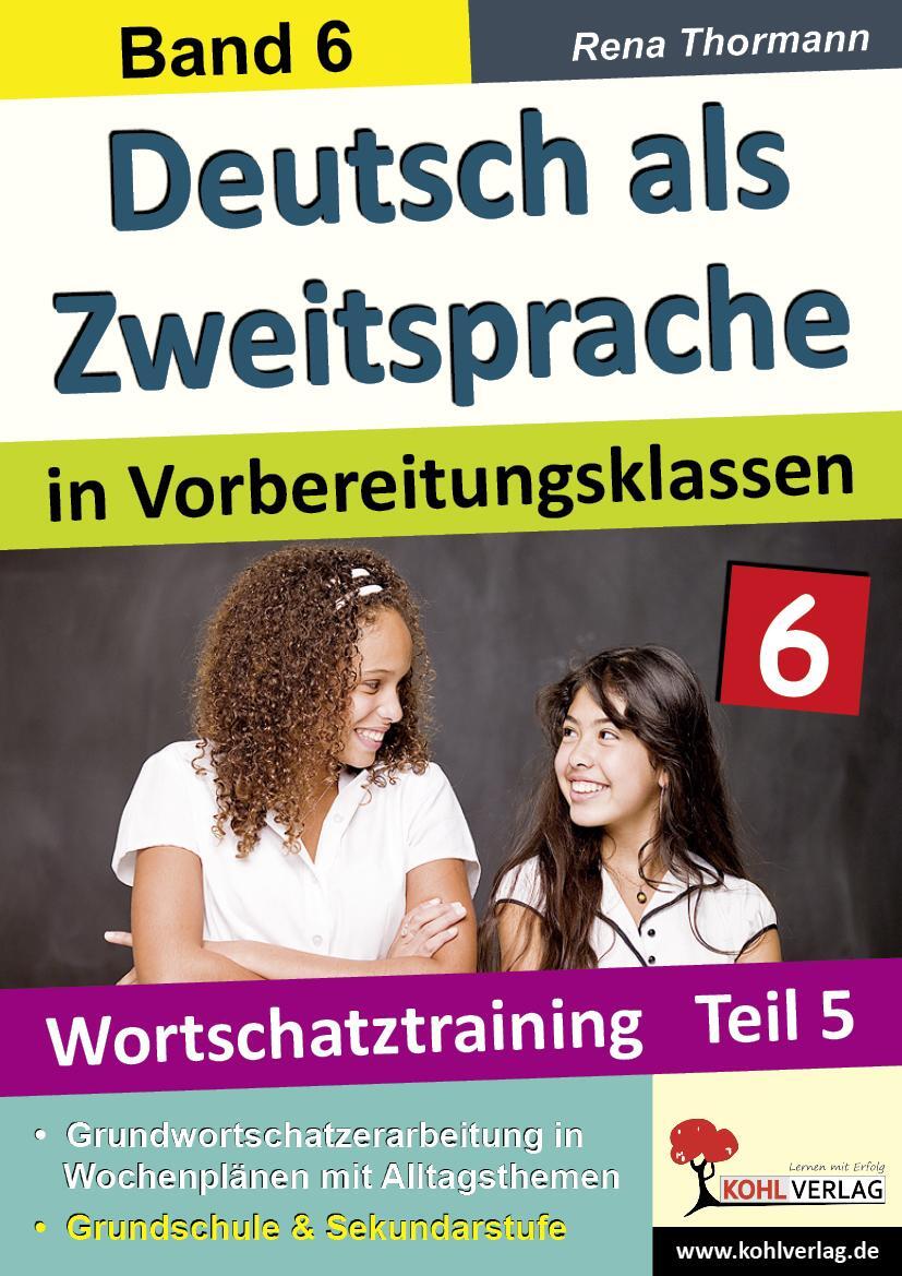 Cover: 9783956868375 | Deutsch als Zweitsprache in Vorbereitungsklassen Band 6 | Thormann