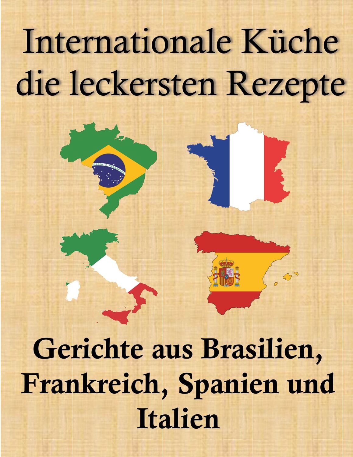 Cover: 9783750410886 | Internationale Küche, die leckersten Rezepte | Aart (u. a.) | Buch