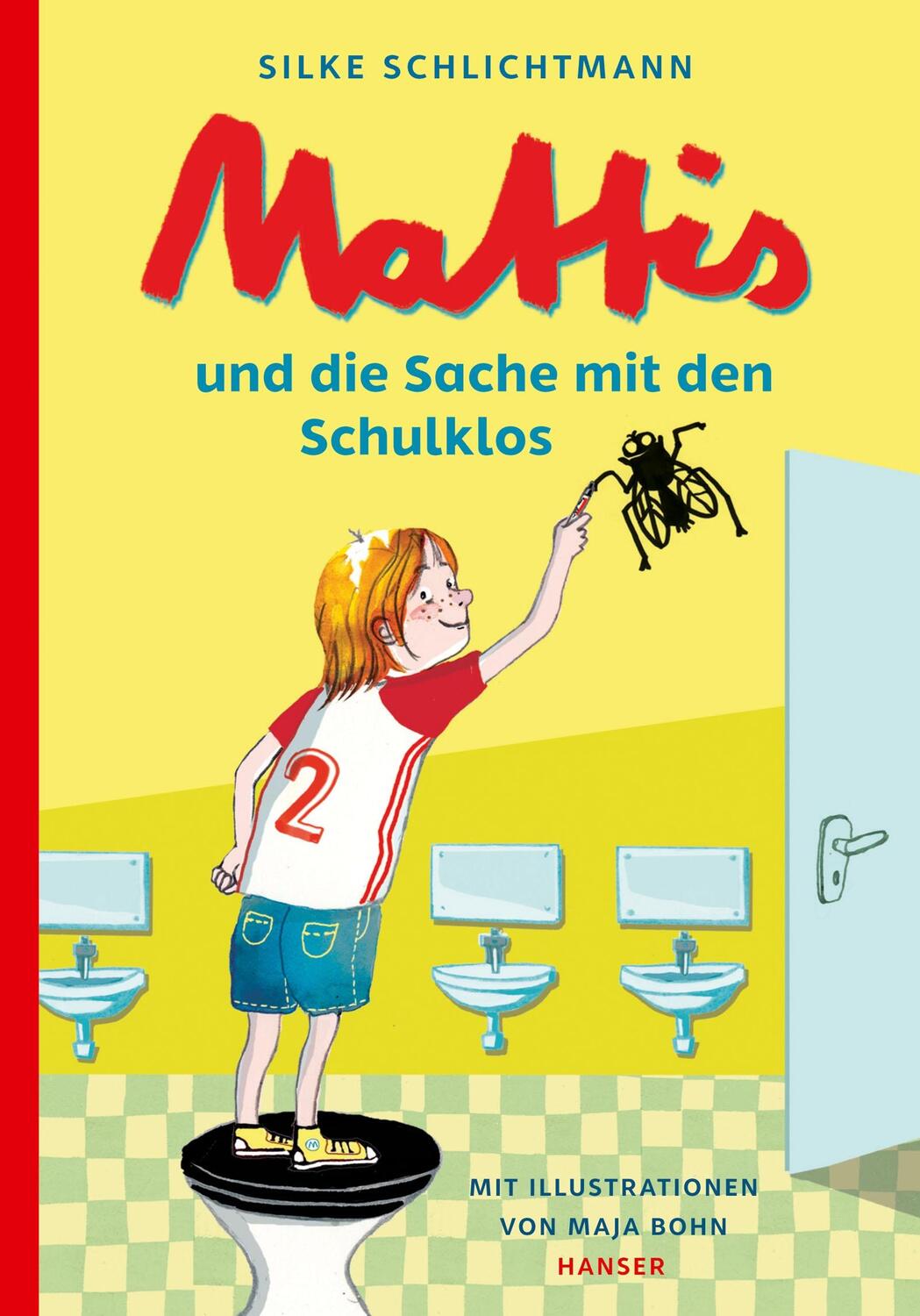 Cover: 9783446262218 | Mattis und die Sache mit den Schulklos | Silke Schlichtmann | Buch