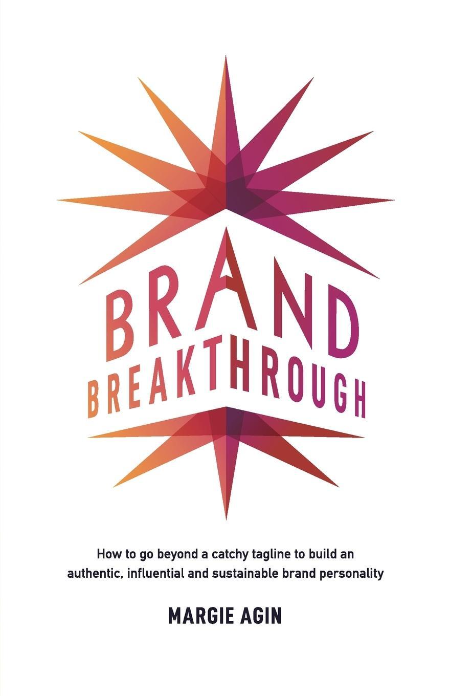 Cover: 9780578440620 | Brand Breakthrough | Margie Agin | Taschenbuch | Paperback | Englisch