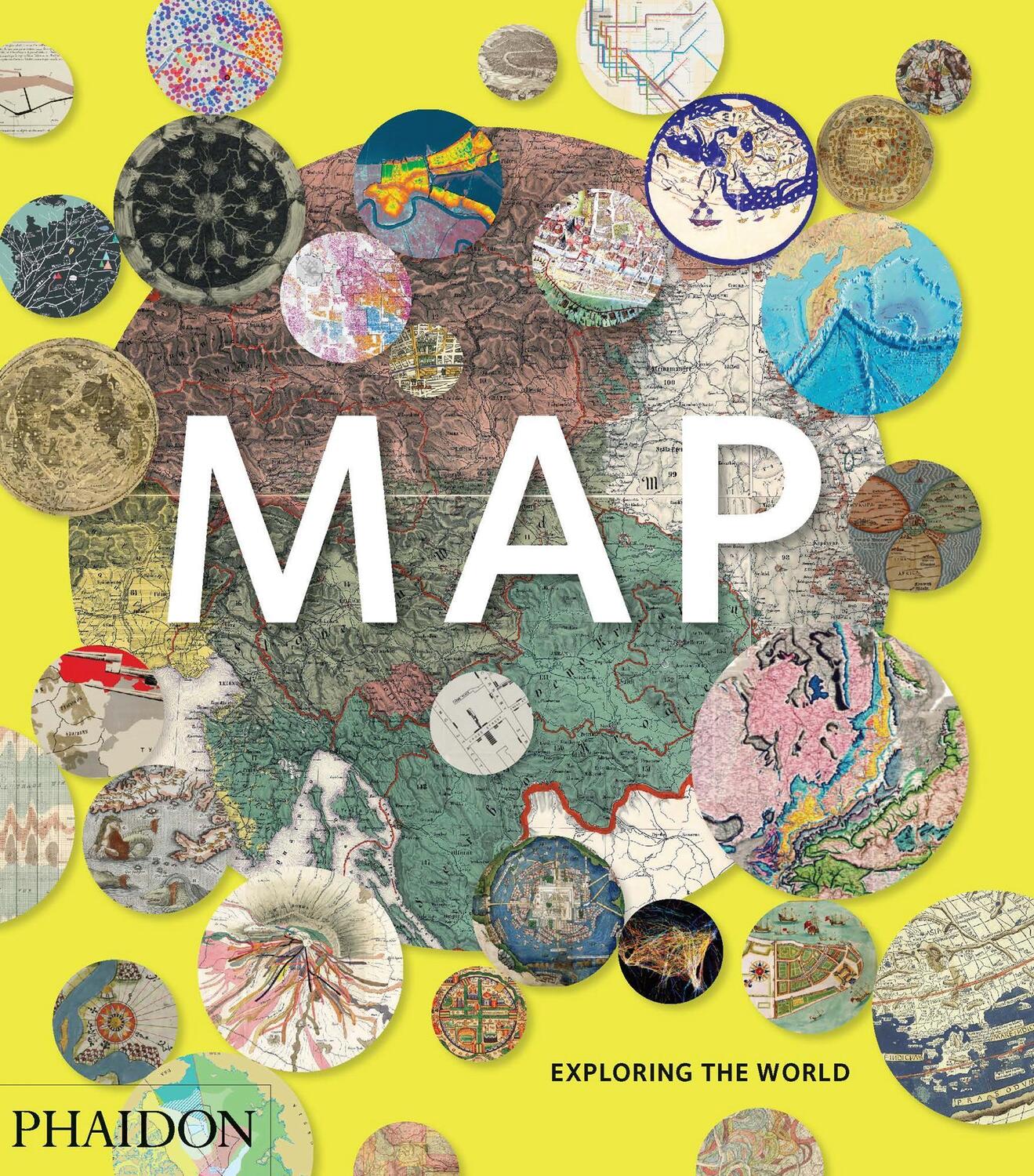 Cover: 9780714869445 | Map, Exploring The World | Exploring The World | Phaidon Editors