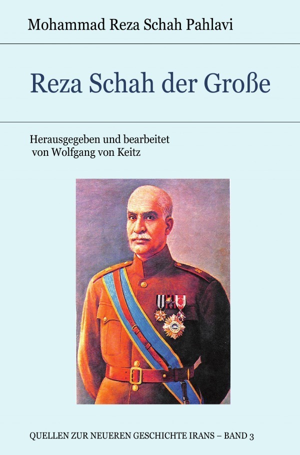 Cover: 9783746730769 | Reza Schah der Große | Mohammad Reza Schah Pahlavi | Taschenbuch