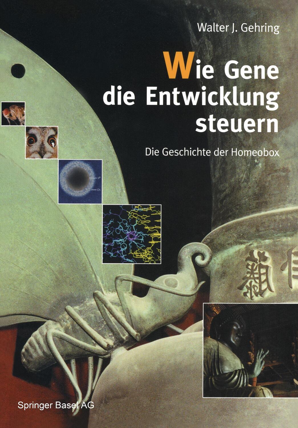Cover: 9783764360399 | Wie Gene die Entwicklung steuern | Die Geschichte der Homeobox | Buch