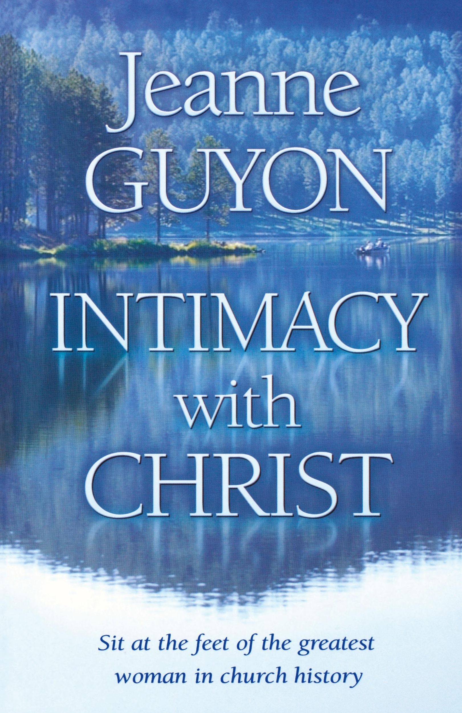 Cover: 9780940232365 | Intimacy With Christ | Jeanne Guyon | Taschenbuch | Englisch | 2014