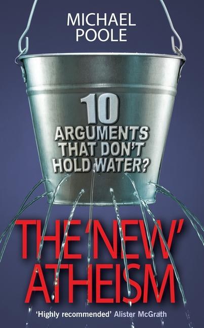 Cover: 9780745953939 | The New Atheism: 10 Arguments That Don't Hold Water | Michael Poole
