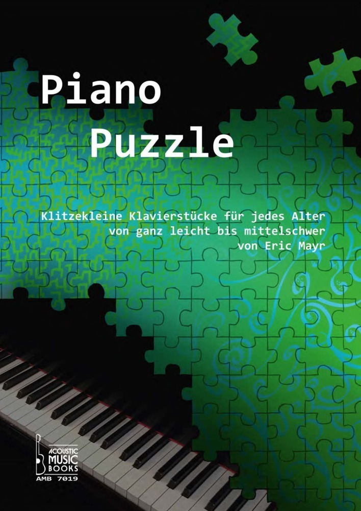 Cover: 9783869477190 | Piano Puzzle | Eric Mayr | Taschenbuch | 68 S. | Deutsch | 2021