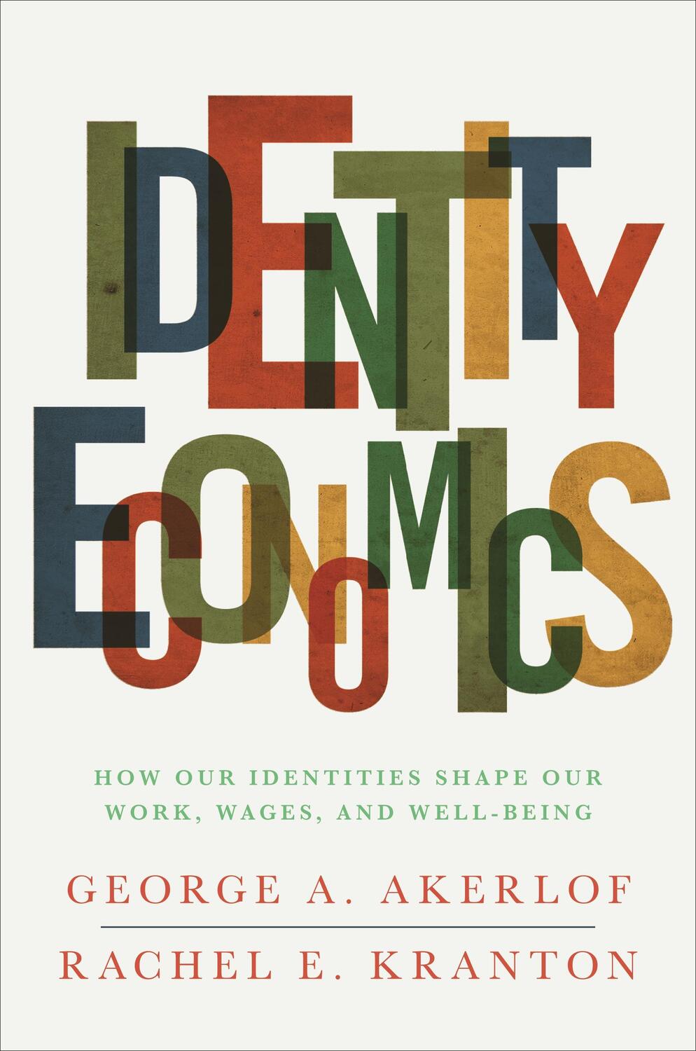 Cover: 9780691152554 | Identity Economics | George A Akerlof (u. a.) | Taschenbuch | Englisch