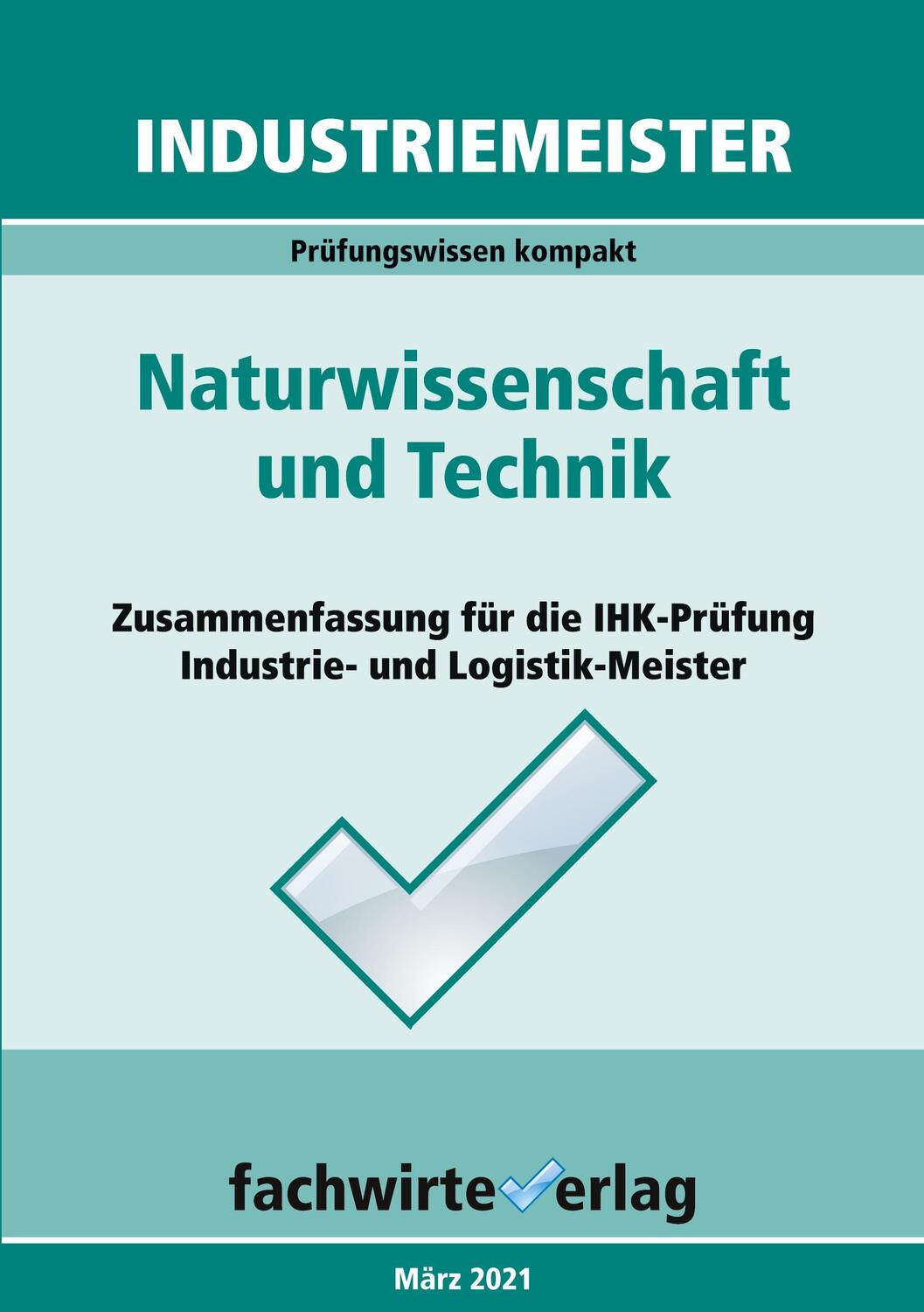 Cover: 9783958876590 | Industriemeister: Naturwissenschaft und Technik | Sandro Urbani | Buch