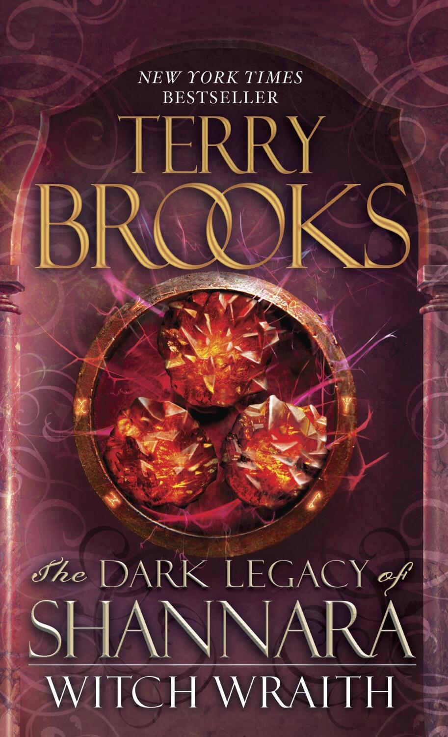 Cover: 9780345523549 | The Dark Legacy of Shannara 03. Witch Wraith | Terry Brooks | Buch
