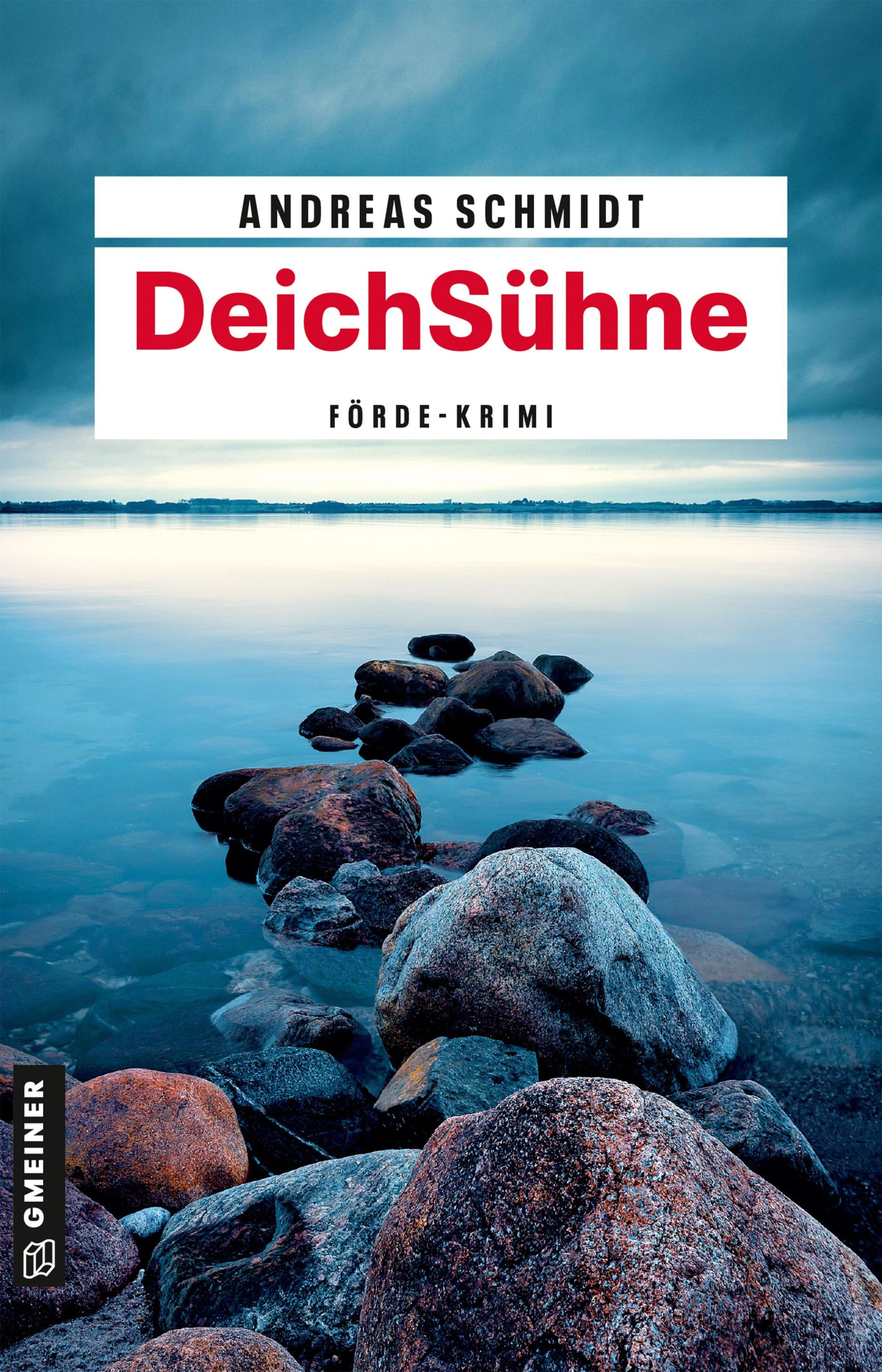 Cover: 9783839205709 | DeichSühne | Kriminalroman | Andreas Schmidt | Taschenbuch | 448 S.