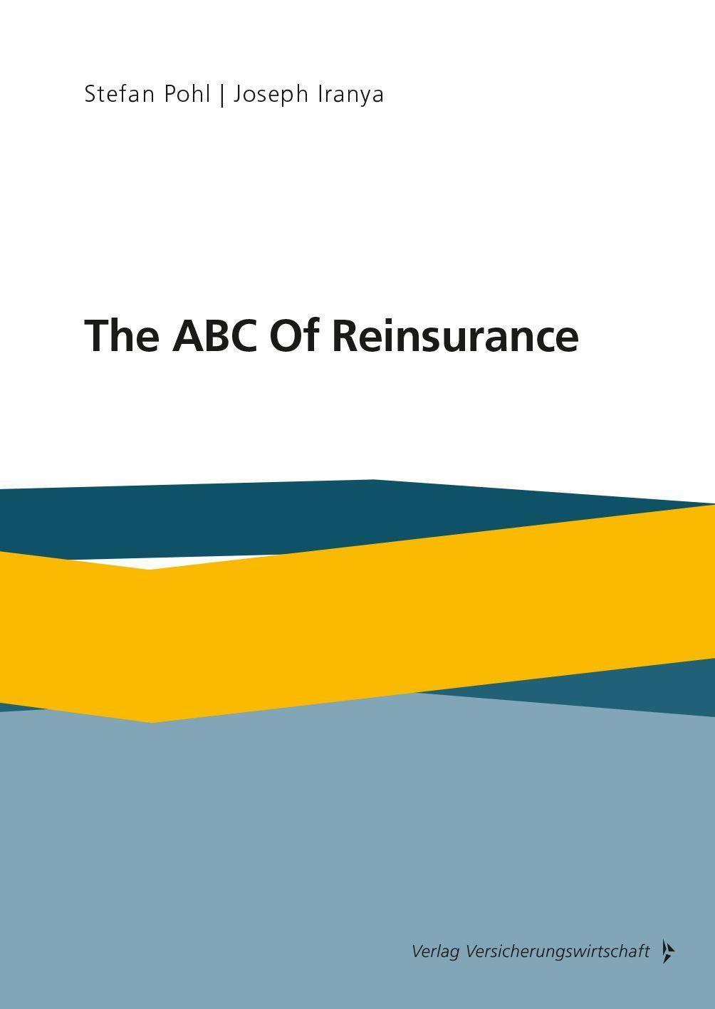Cover: 9783963290015 | The ABC Of Reinsurance | Stefan Pohl (u. a.) | Taschenbuch | Englisch