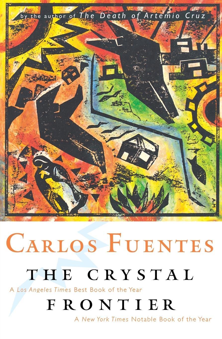 Cover: 9780156006200 | The Crystal Frontier | Carlos Fuentes | Taschenbuch | Paperback | 1998