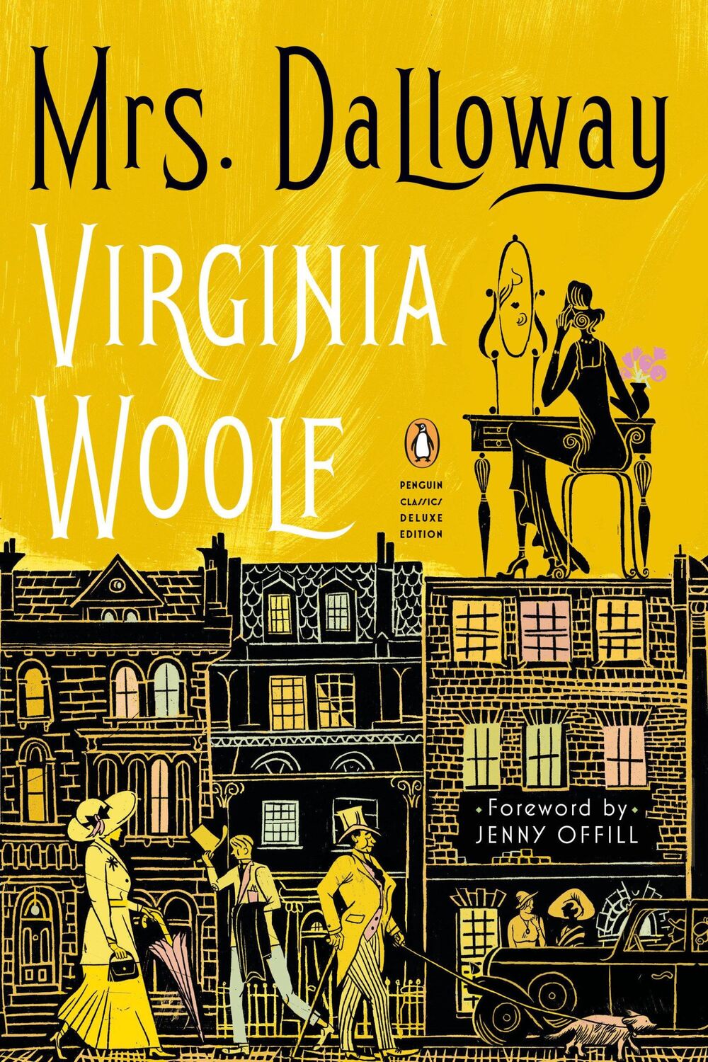 Cover: 9780143136132 | Mrs. Dalloway | (Penguin Classics Deluxe Edition) | Virginia Woolf