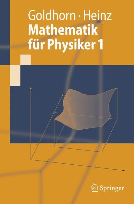 Cover: 9783540487678 | Mathematik für Physiker 1. Bd.1 | Karl-Heinz Goldhorn (u. a.) | Buch