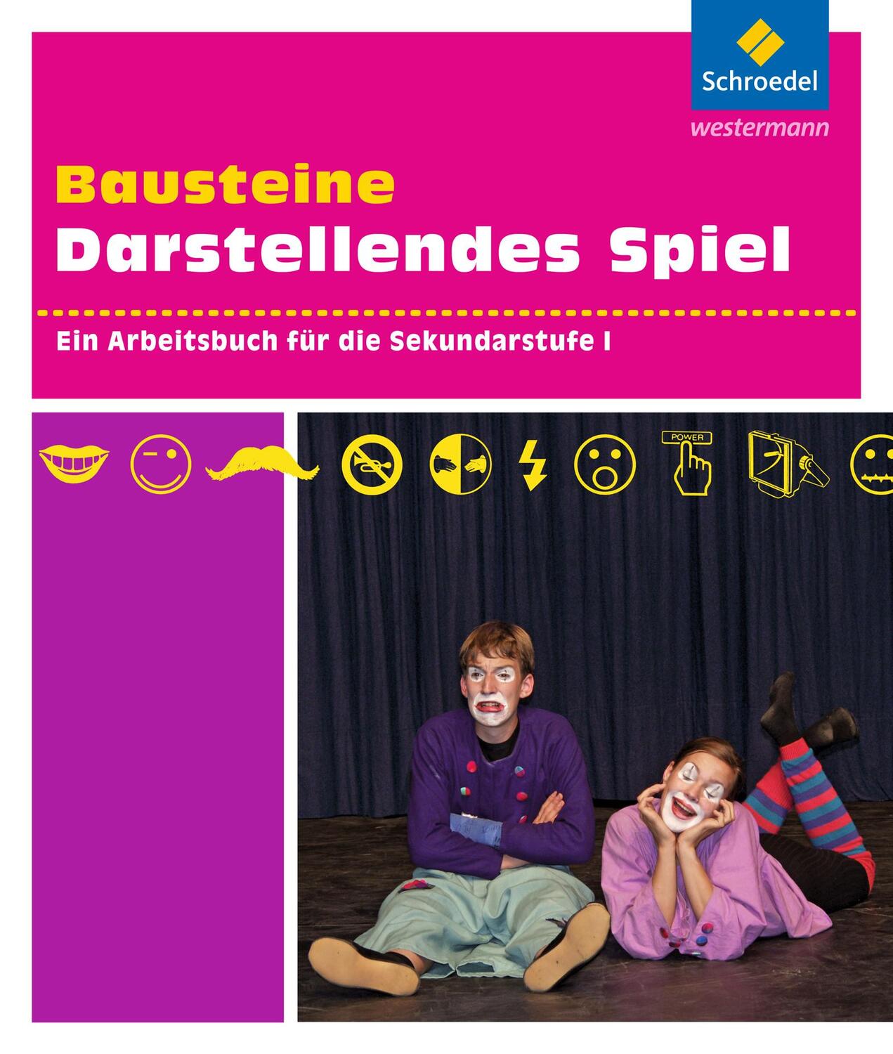 Cover: 9783507413368 | Bausteine Darstellendes Spiel | Marlis Jeske (u. a.) | Taschenbuch