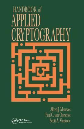 Cover: 9780849385230 | Handbook of Applied Cryptography | Alfred J. Menezes (u. a.) | Buch