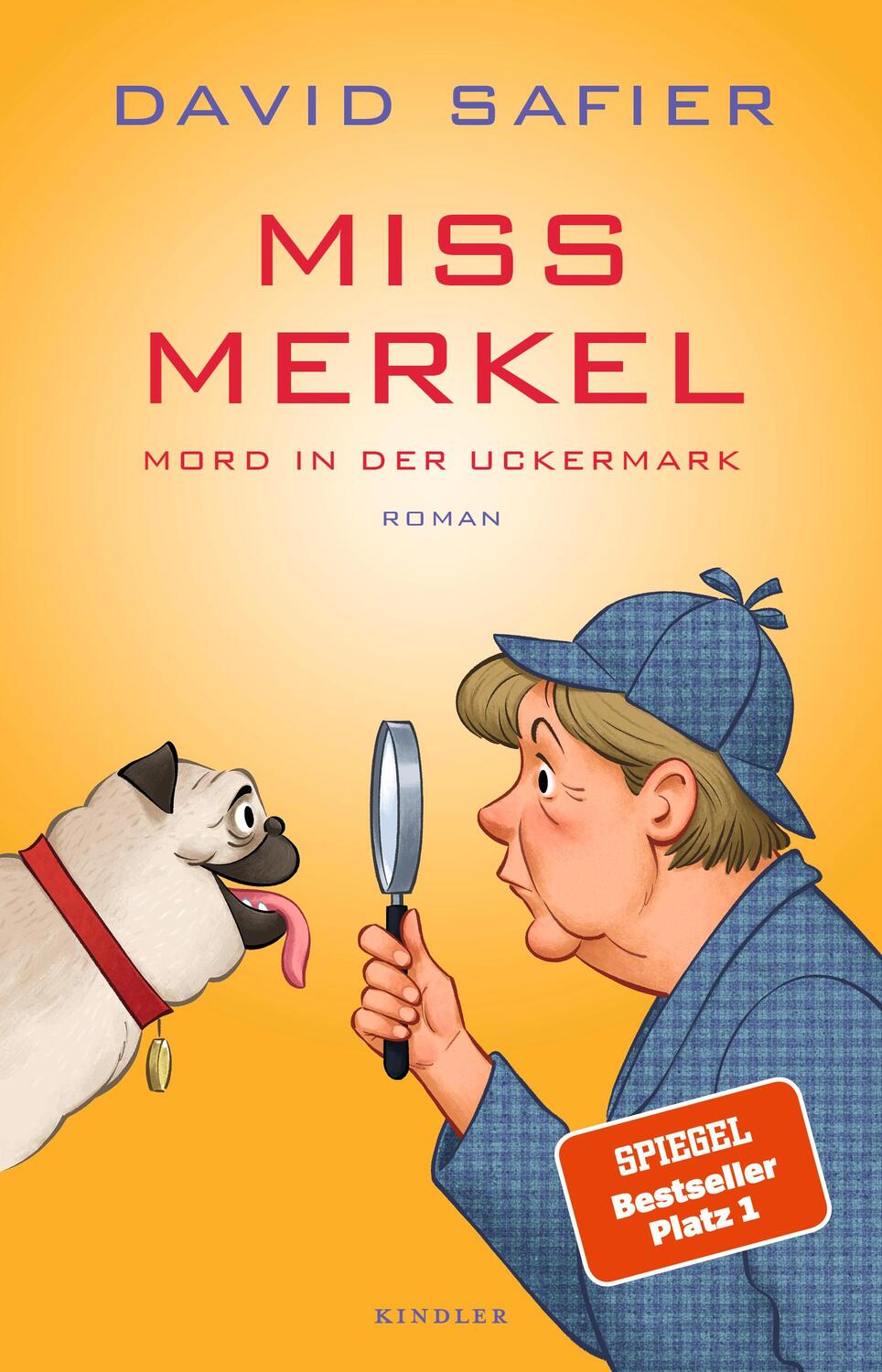 Cover: 9783463406657 | Miss Merkel: Mord in der Uckermark | Mord in der Uckermark | Safier
