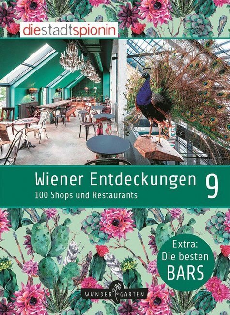 Cover: 9783903070103 | Wiener Entdeckungen. Bd.9 | 100 Shops und Restaurants | StadtSpionin