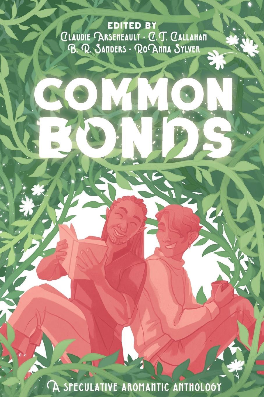 Cover: 9781775312970 | Common Bonds | A Speculative Aromantic Anthology | Roanna Sylver