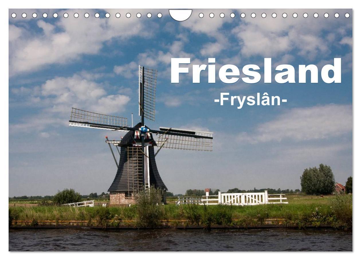 Cover: 9783675464131 | Friesland - Fryslan (Wandkalender 2024 DIN A4 quer), CALVENDO...