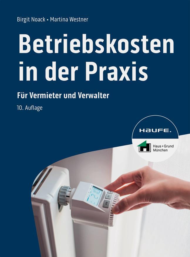 Cover: 9783648152010 | Betriebskosten in der Praxis | Für Vermieter und Verwalter | Buch