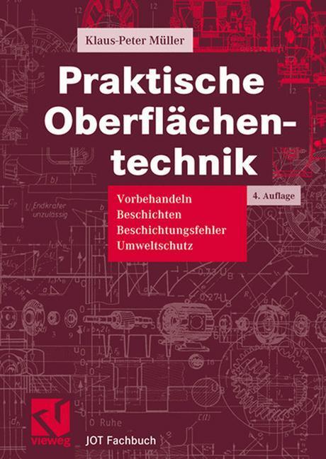 Cover: 9783528365622 | Praktische Oberflächentechnik | Klaus-Peter Müller | Buch | xii | 2003