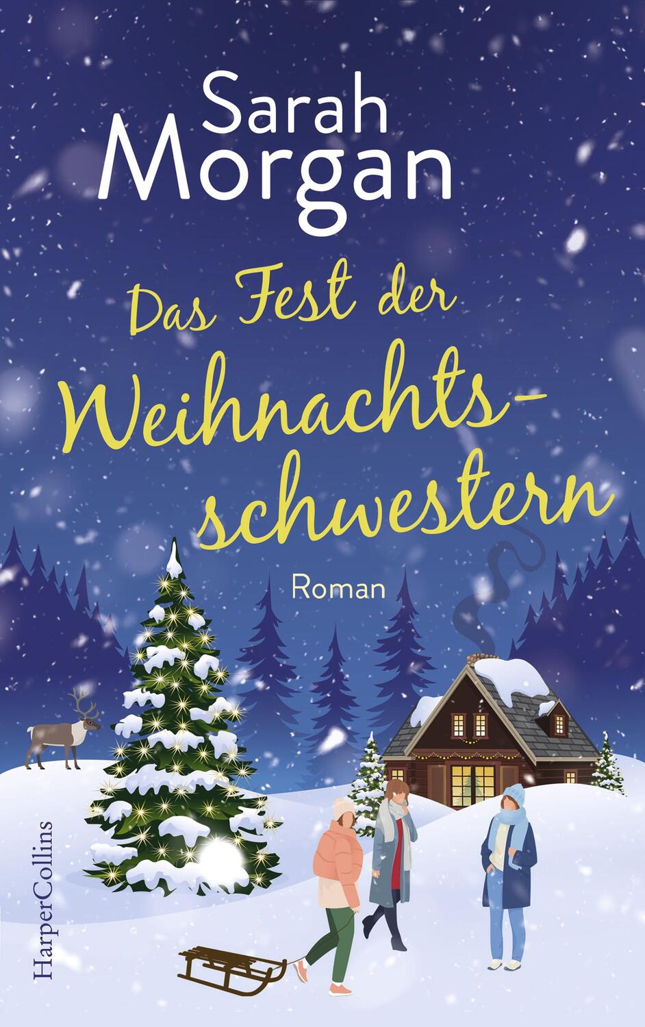 Cover: 9783749901500 | Das Fest der Weihnachtsschwestern | Sarah Morgan | Taschenbuch | 2021