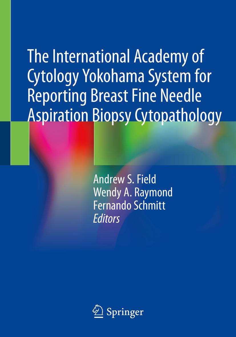 Cover: 9783030268855 | The International Academy of Cytology Yokohama System for Reporting...