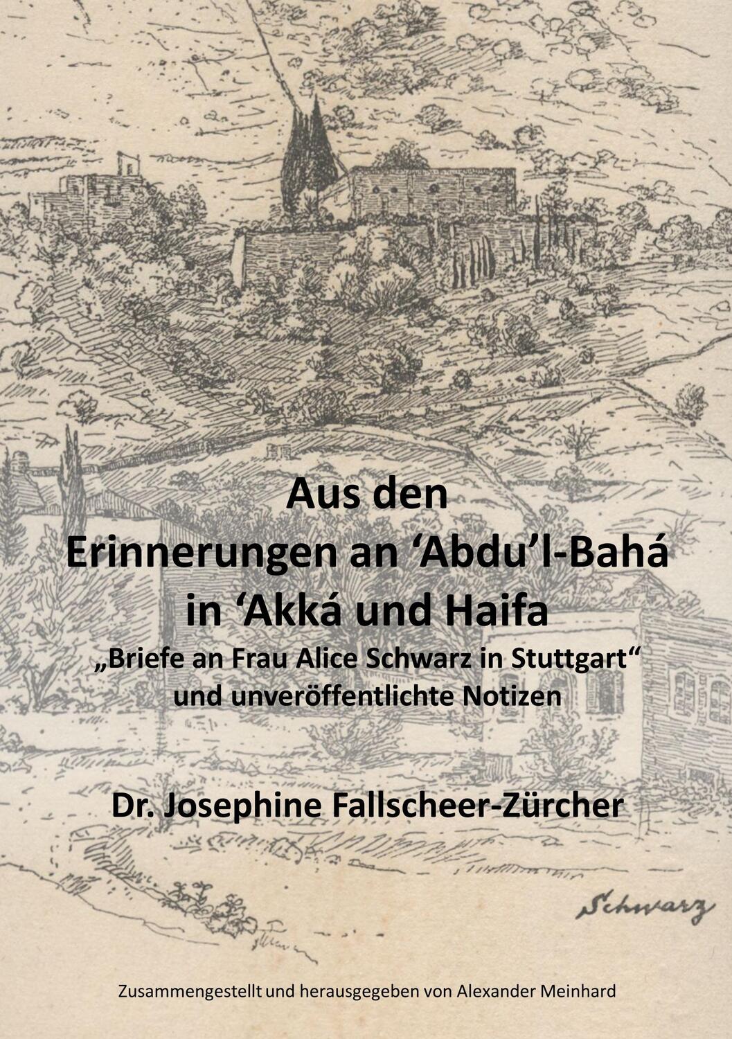Cover: 9783735743466 | Aus den Erinnerungen an Abdu'l-Bahá in Akká und Haifa | Meinhard