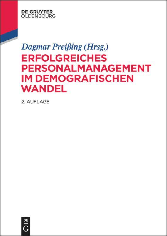Cover: 9783110351248 | Erfolgreiches Personalmanagement im demografischen Wandel | Preißing