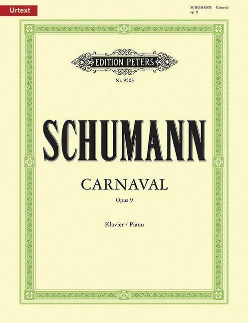 Cover: 9790014077099 | Carnaval Op. 9 for Piano: Urtext | Taschenbuch | Edition Peters | Buch