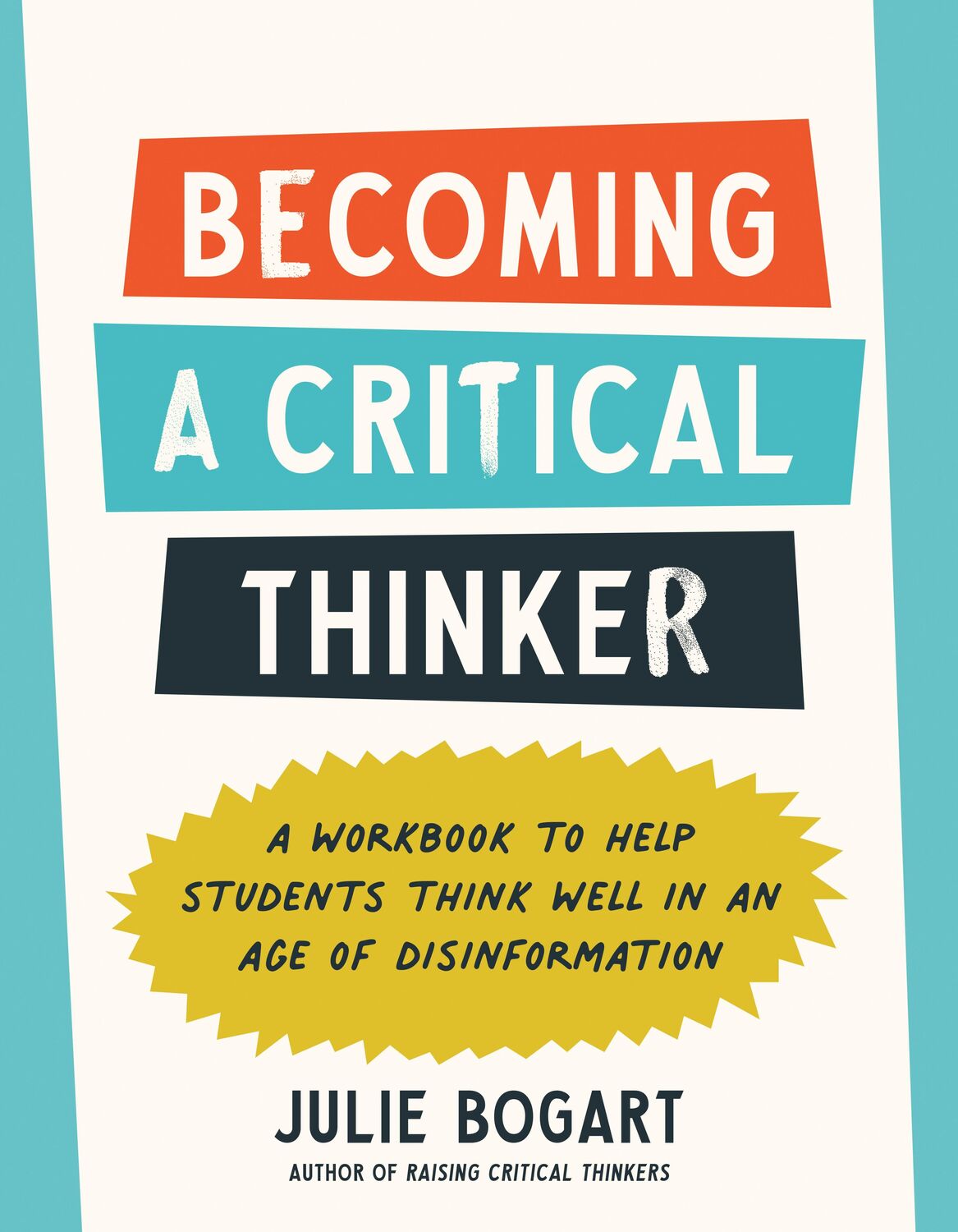 Cover: 9780593712818 | Becoming a Critical Thinker | Julie Bogart | Taschenbuch | Englisch