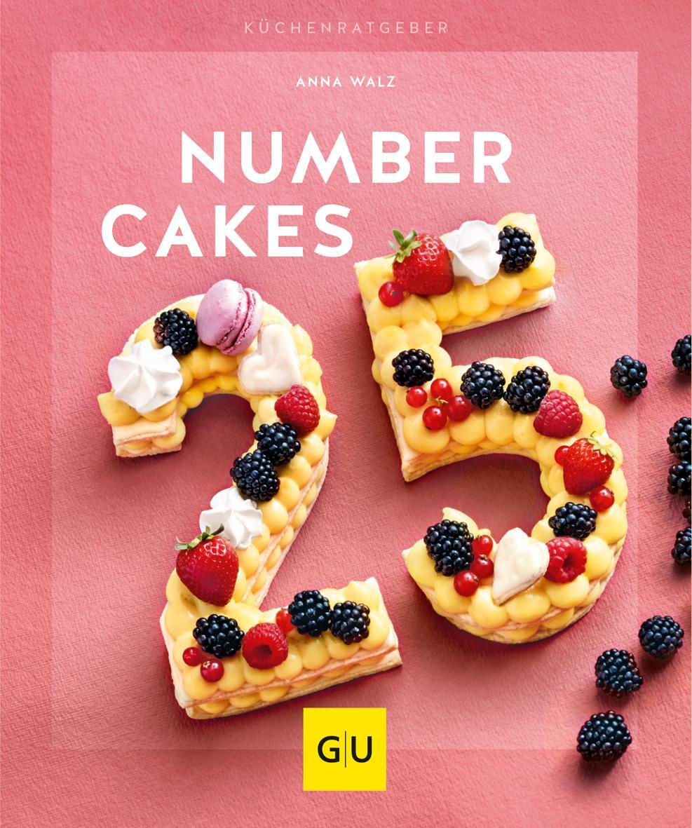 Cover: 9783833869761 | Number Cakes | Anna Walz | Taschenbuch | GU KüchenRatgeber | 64 S.