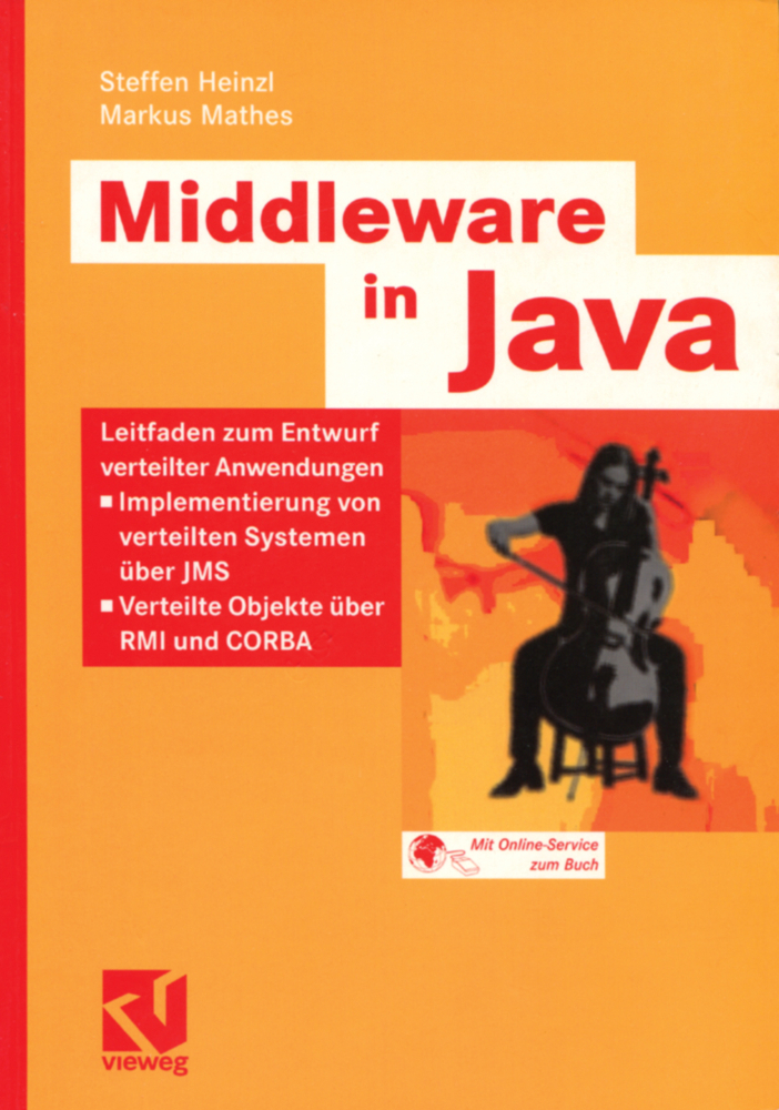 Cover: 9783528059125 | Middleware in Java | Steffen Heinzl (u. a.) | Taschenbuch | xix | 2005