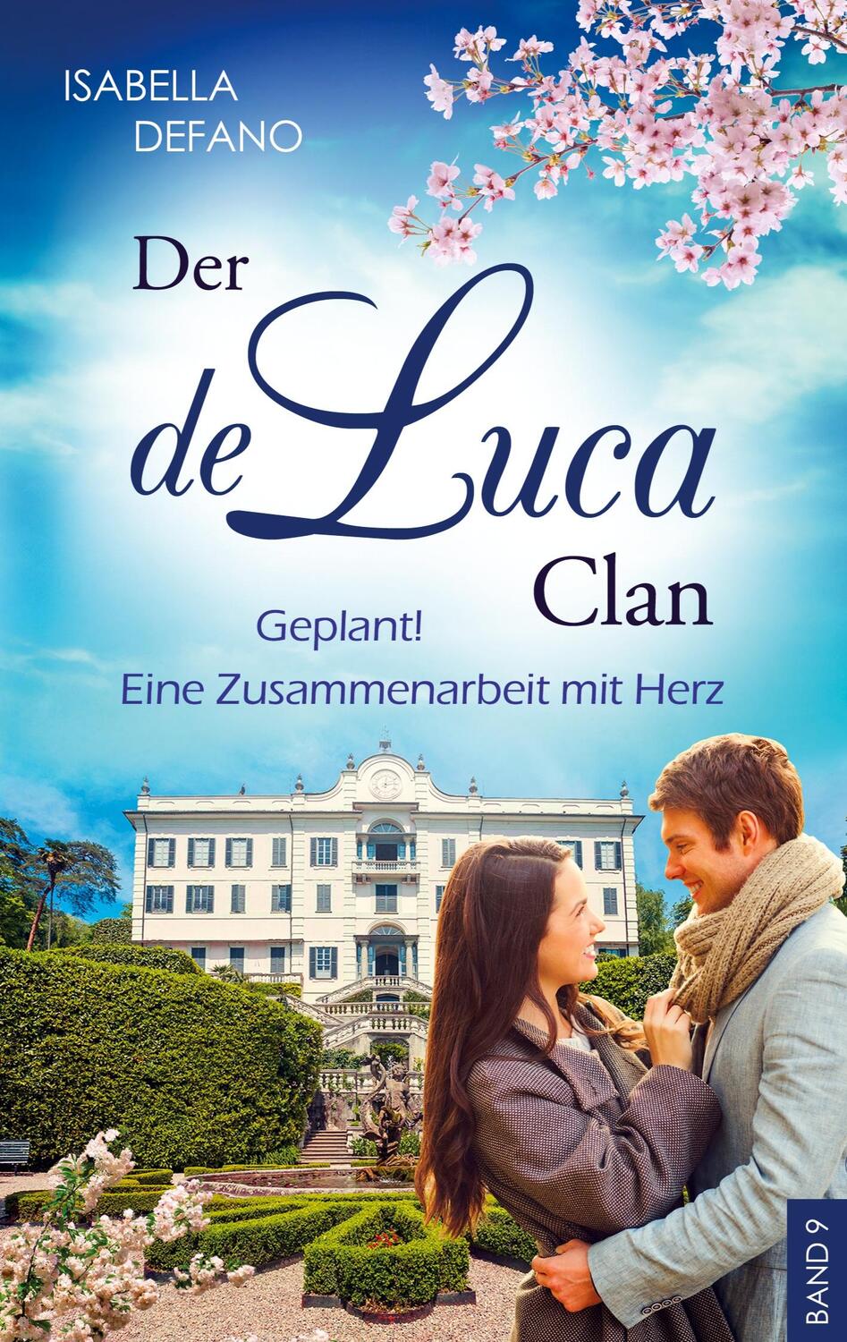 Cover: 9783751968546 | Geplant! Eine Zusammenarbeit mit Herz | Der de Luca Clan (Band 9)