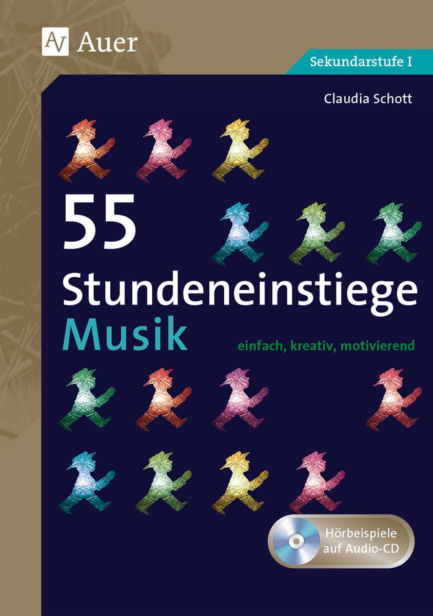 Cover: 9783403078241 | 55 Stundeneinstiege Musik | Claudia Schott | Taschenbuch | Deutsch