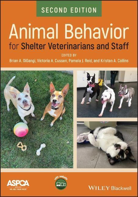 Cover: 9781119618478 | Animal Behavior for Shelter Veterinarians and Staff | BA DiGangi