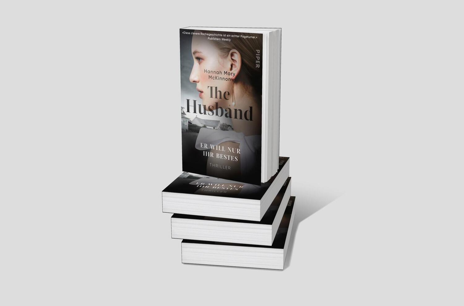 Bild: 9783492064361 | The Husband - Er will nur ihr Bestes | Hannah Mary McKinnon | Buch