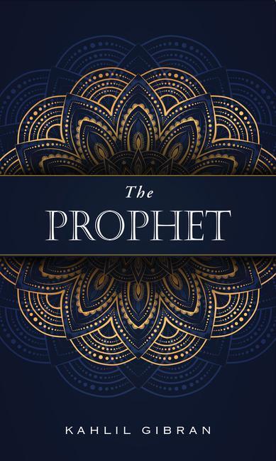 Cover: 9781441338365 | The Prophet | Kahlil Gibran | Buch | Englisch | 2022
