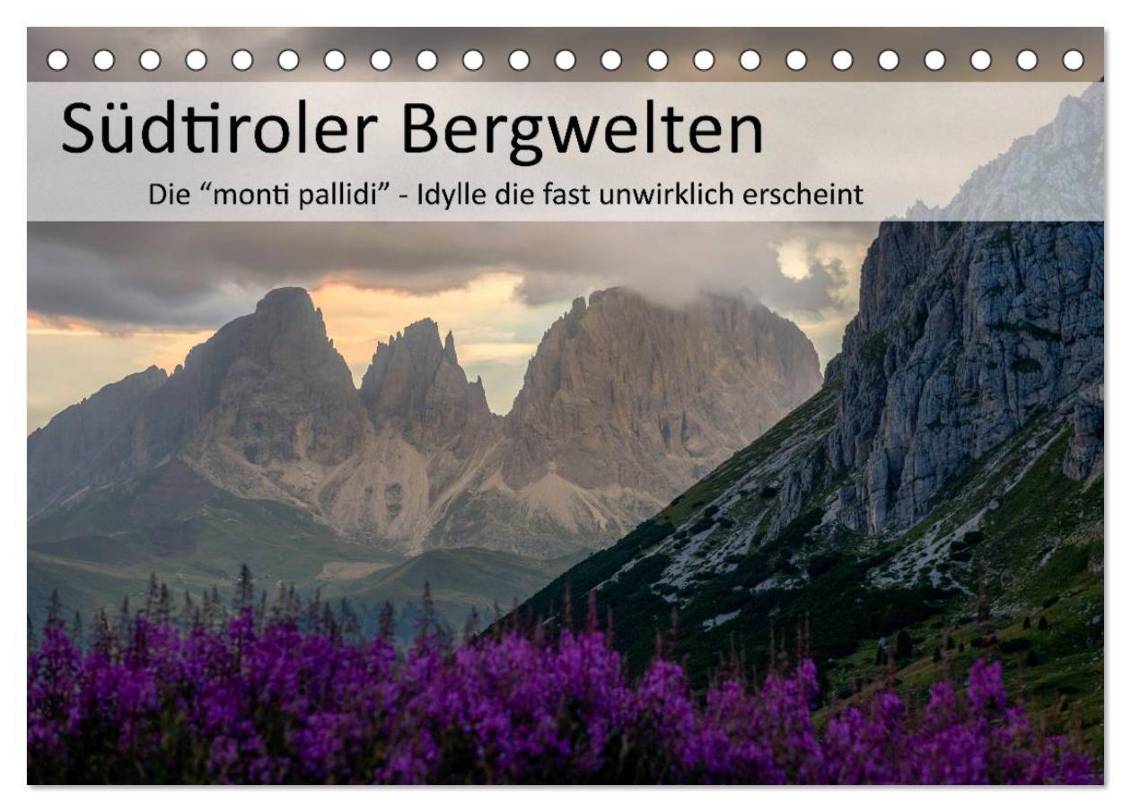 Cover: 9783435510436 | Südtiroler Bergwelten - Die monti pallidi, Idylle die fast...