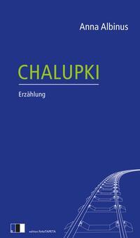 Chalupki - Albinus, Anna