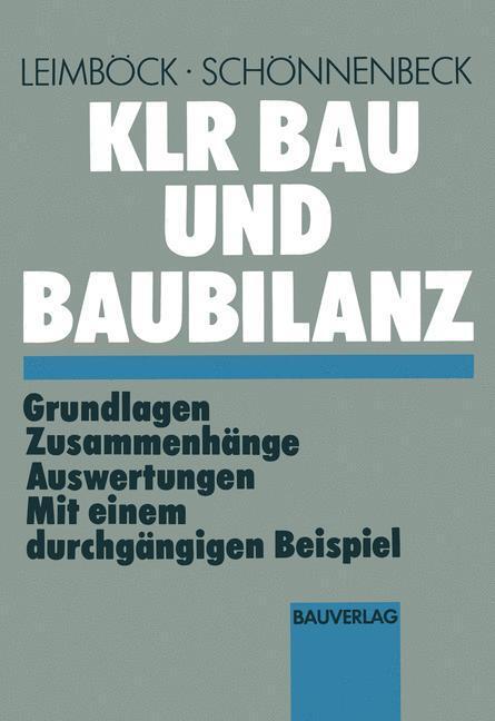 Cover: 9783322895479 | KLR Bau und Baubilanz | Hermann Schönnenbeck (u. a.) | Taschenbuch | x