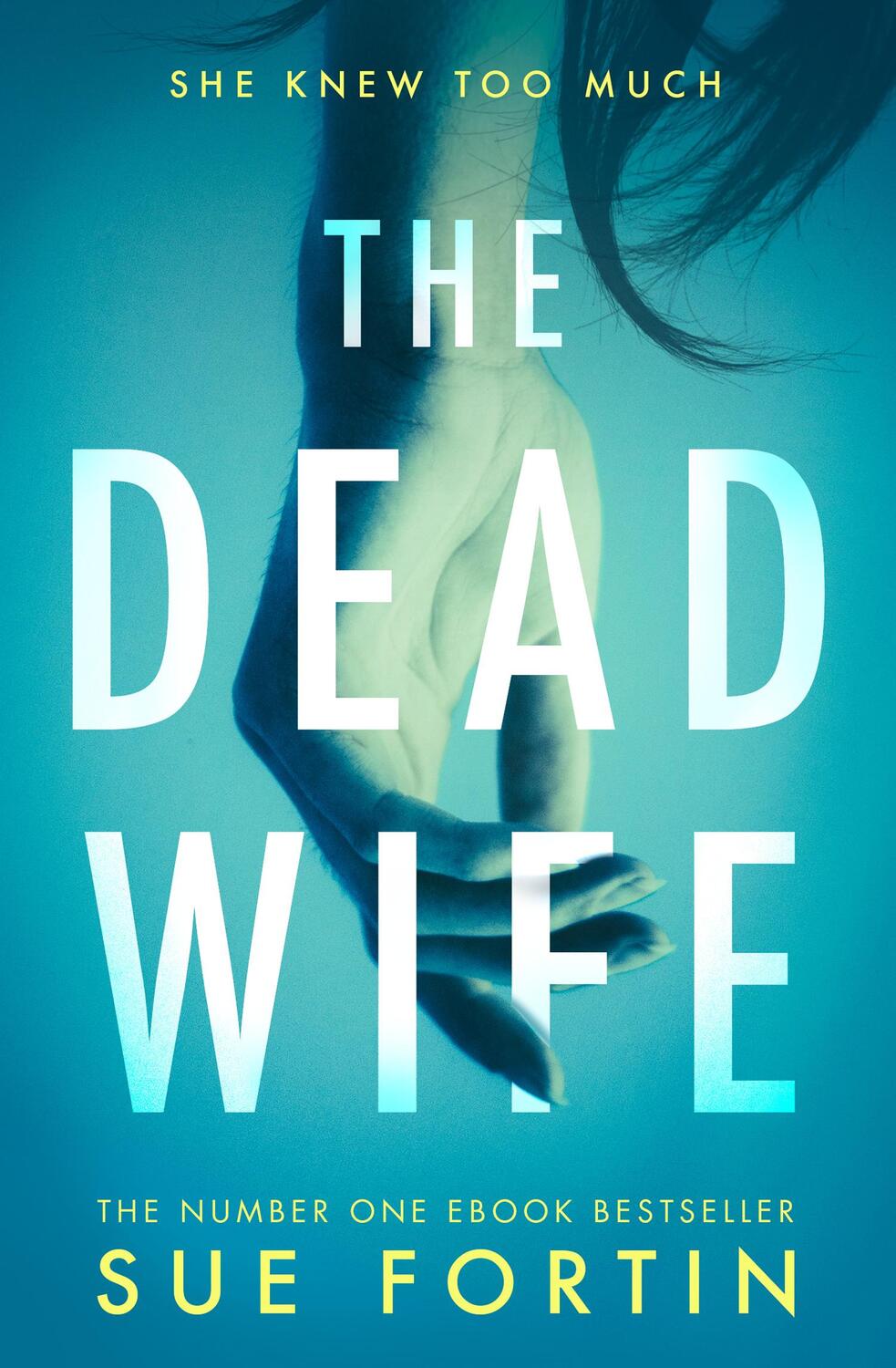 Cover: 9780008294519 | The Dead Wife | Sue Fortin | Taschenbuch | Kartoniert / Broschiert