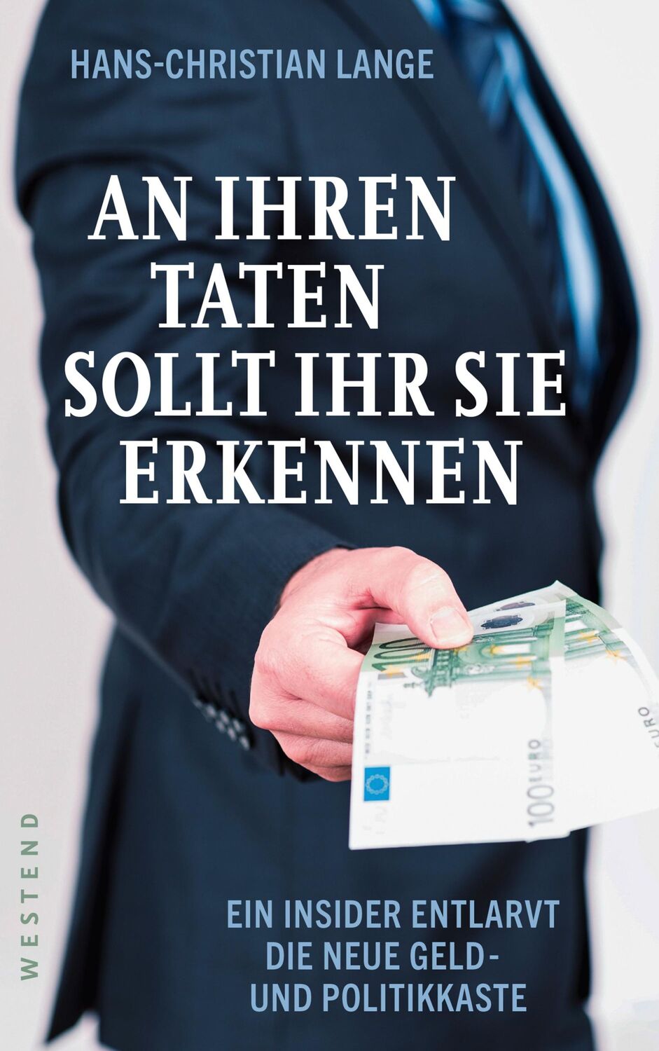 Cover: 9783864893308 | An ihren Taten sollt ihr sie erkennen | Hans-Christian Lange | Buch